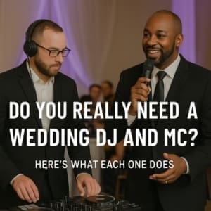 do you really need a dj and mc DJ vs emcee